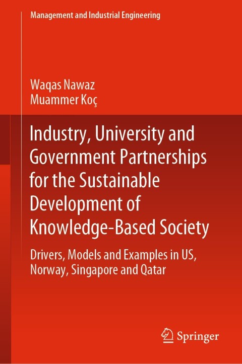 Cover image for book Industry, University and Government Partnerships for the Sustainable Development of Knowledge-Based Society