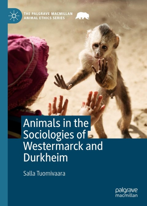 Cover image for book Animals in the Sociologies of Westermarck and Durkheim