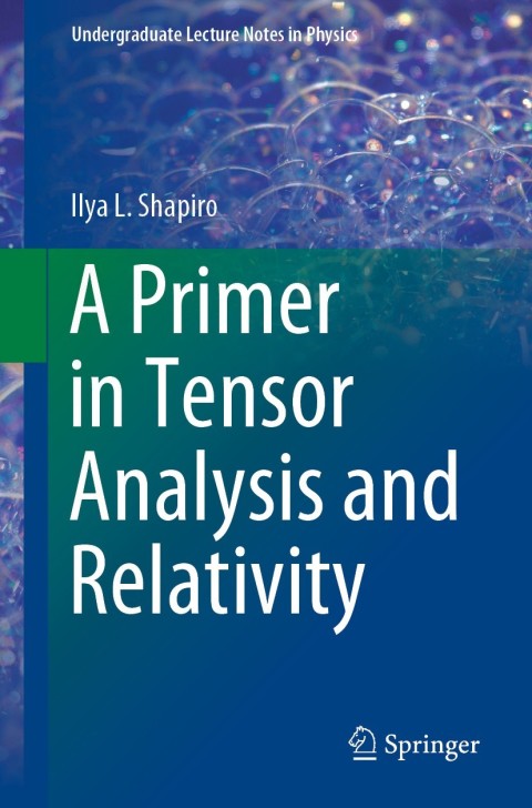 Cover image for book A Primer in Tensor Analysis and Relativity