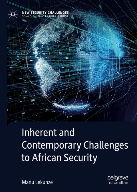 Cover image for book Inherent and Contemporary Challenges to African Security