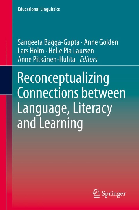 Cover image for book Reconceptualizing Connections between Language, Literacy and Learning