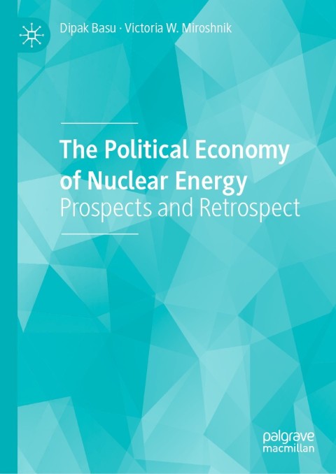 Cover image for book The Political Economy of Nuclear Energy