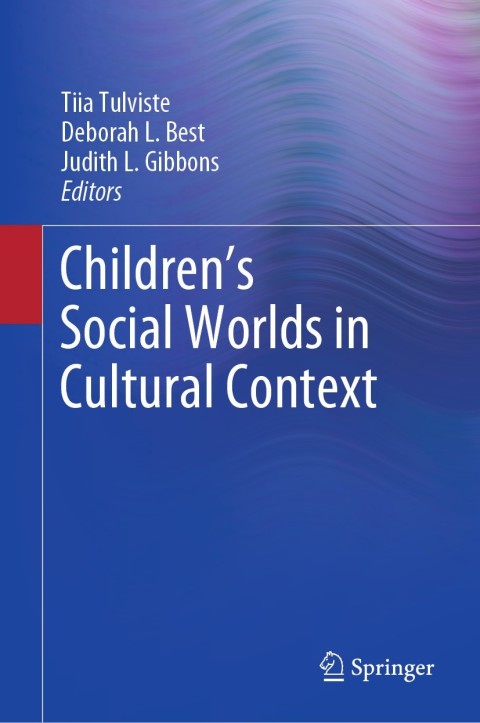 Cover image for book Children’s Social Worlds in Cultural Context