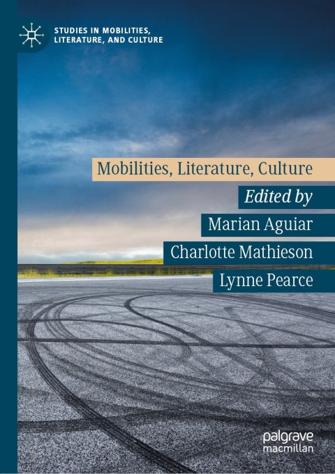 Cover image for book Mobilities, Literature, Culture