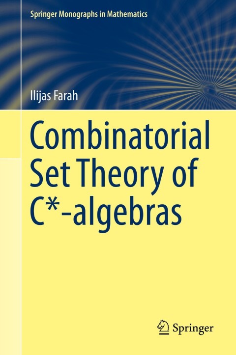 Cover image for book Combinatorial Set Theory of C*-algebras
