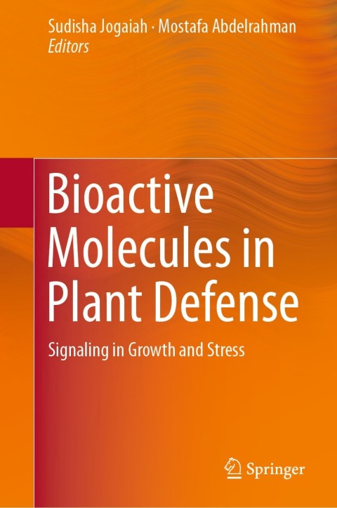 Cover image for book Bioactive Molecules in Plant Defense