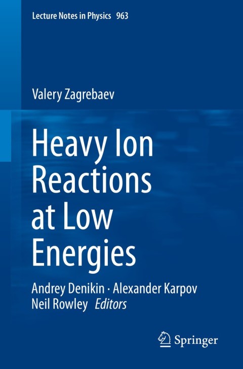 Cover image for book Heavy Ion Reactions at Low Energies