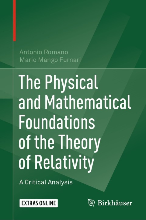 Cover image for book The Physical and Mathematical Foundations of the Theory of Relativity
