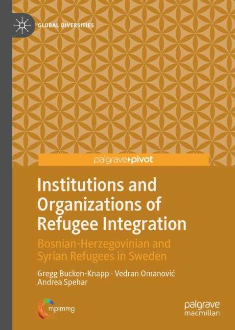 Cover image for book Institutions and Organizations of Refugee Integration