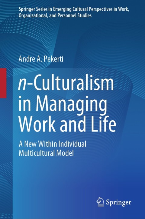 Cover image for book n-Culturalism in Managing Work and Life