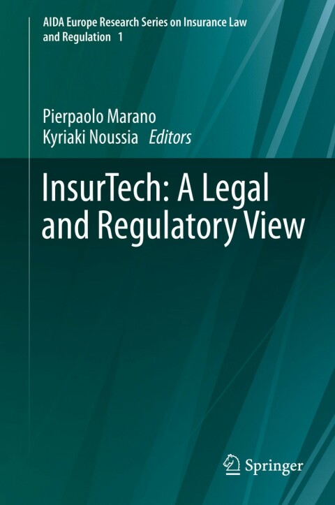 Cover image for book InsurTech: A Legal and Regulatory View