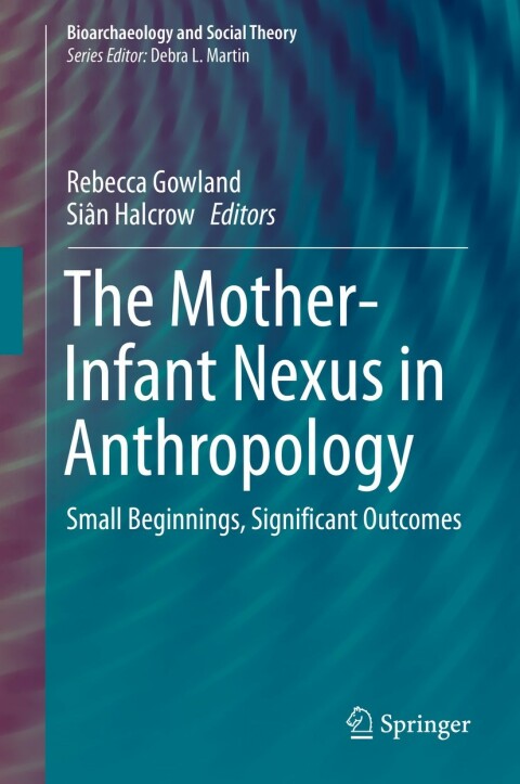 Cover image for book The Mother-Infant Nexus in Anthropology