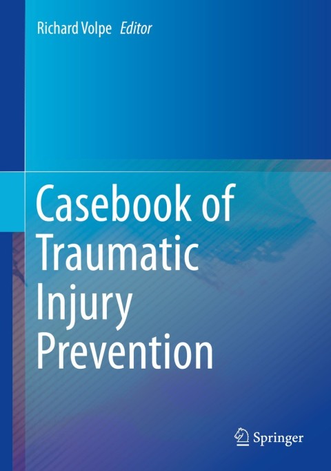 Cover image for book Casebook of Traumatic Injury Prevention