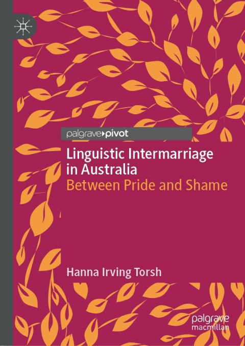 Cover image for book Linguistic Intermarriage in Australia
