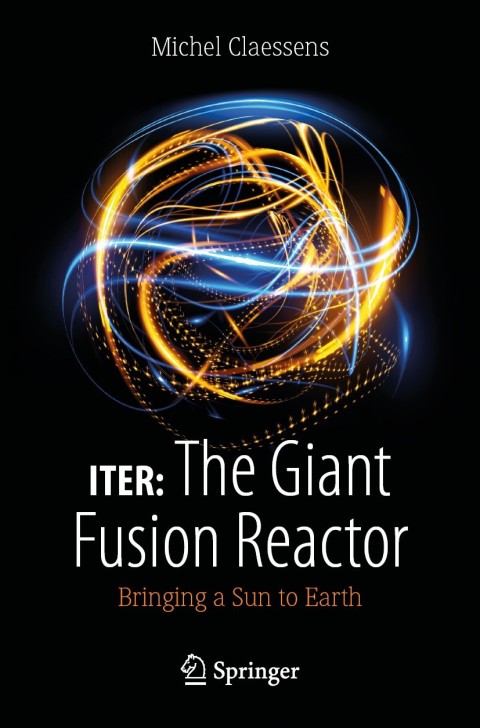 Cover image for book ITER: The Giant Fusion Reactor
