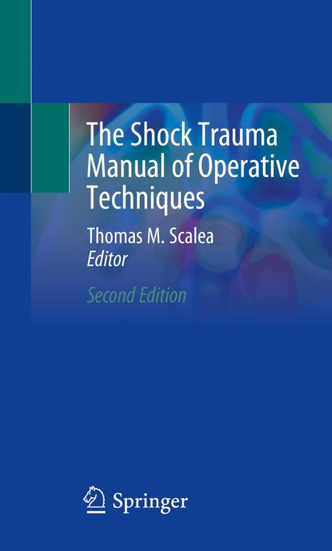 Cover image for book The Shock Trauma Manual of Operative Techniques