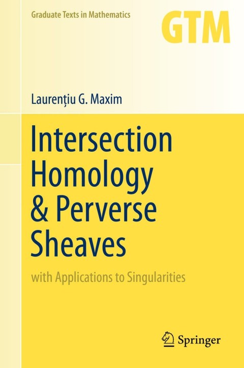 Cover image for book Intersection Homology & Perverse Sheaves