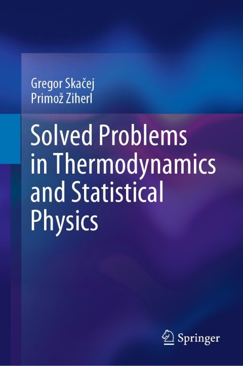 Cover image for book Solved Problems in Thermodynamics and Statistical Physics