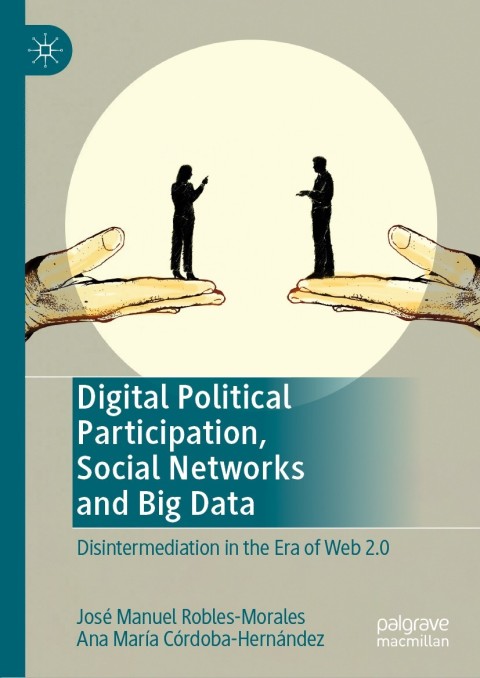Cover image for book Digital Political Participation, Social Networks and Big Data