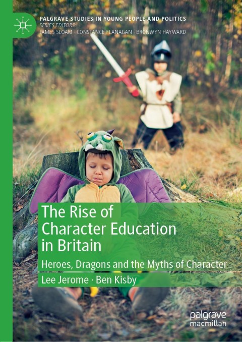Cover image for book The Rise of Character Education in Britain