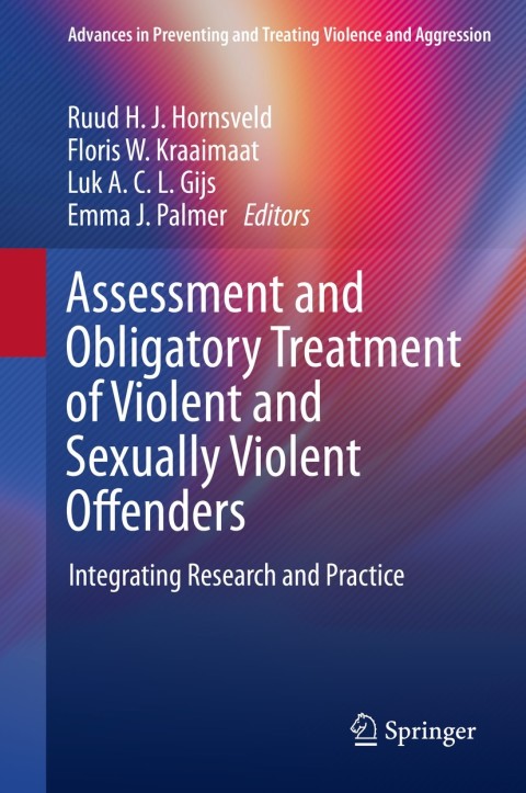 Cover image for book Assessment and Obligatory Treatment of Violent and Sexually Violent Offenders