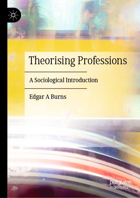 Cover image for book Theorising Professions