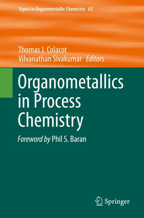 Cover image for book Organometallics in Process Chemistry