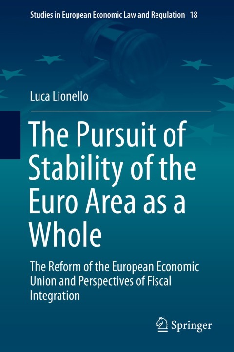 Cover image for book The Pursuit of Stability of the Euro Area as a Whole