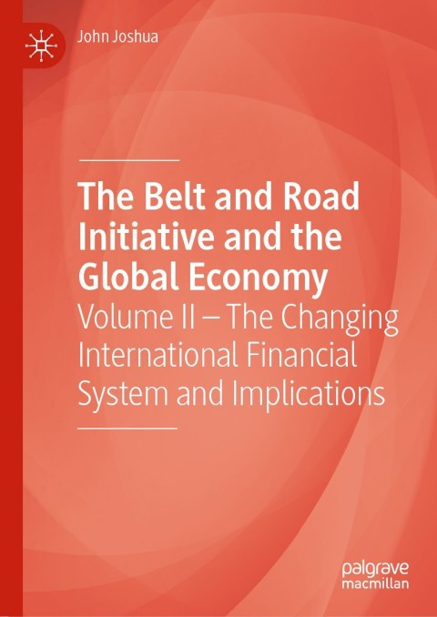 Cover image for book The Belt and Road Initiative and the Global Economy