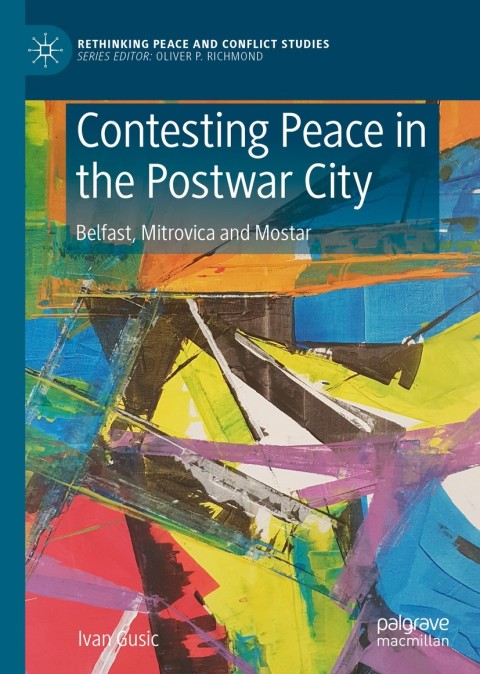 Cover image for book Contesting Peace in the Postwar City