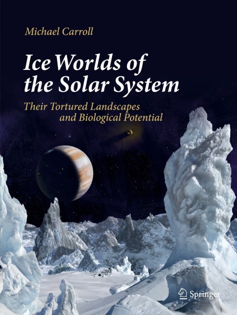 Ice Worlds of the Solar System 
