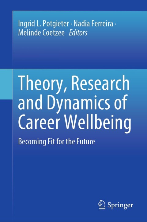 Cover image for book Theory, Research and Dynamics of Career Wellbeing