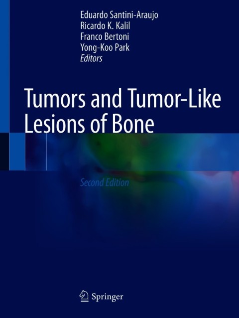 Cover image for book Tumors and Tumor-Like Lesions of Bone