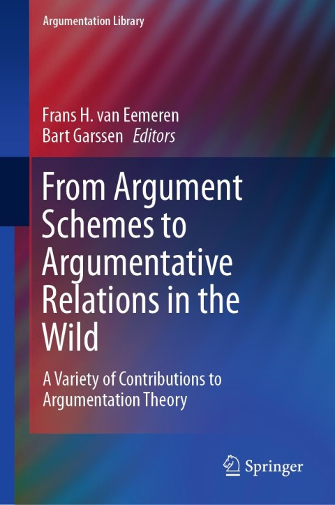 Cover image for book From Argument Schemes to Argumentative Relations in the Wild