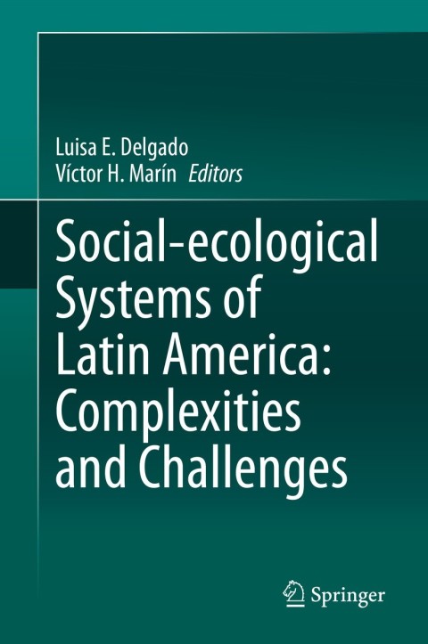 Cover image for book Social-ecological Systems of Latin America: Complexities and Challenges