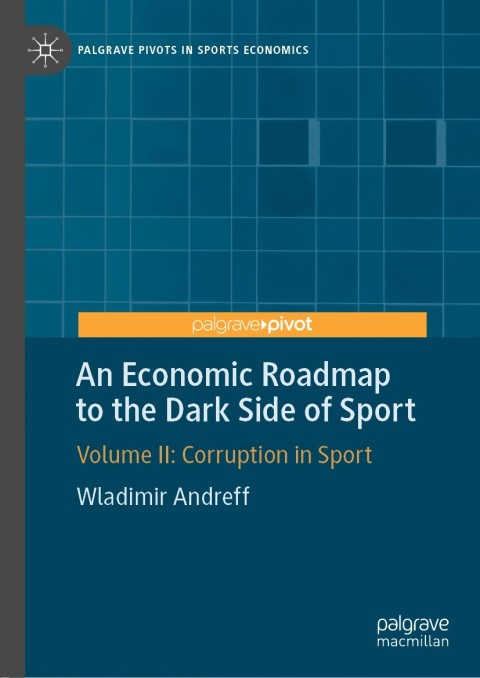 Cover image for book An Economic Roadmap to the Dark Side of Sport
