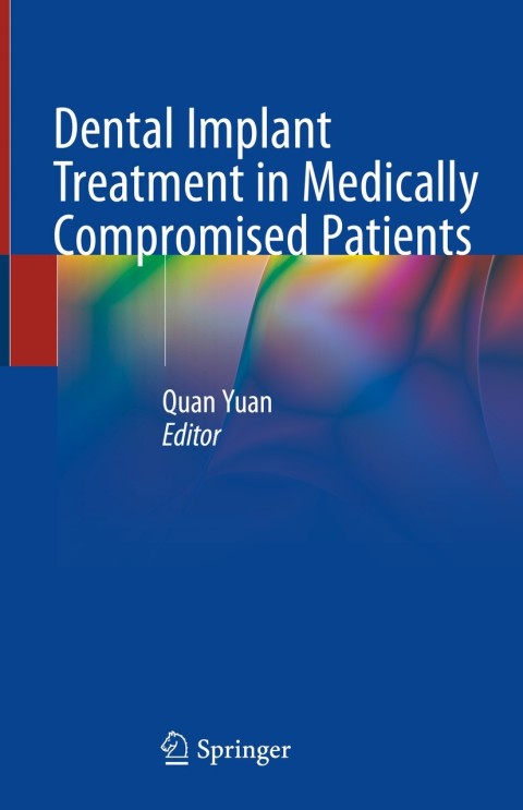Cover image for book Dental Implant Treatment in Medically Compromised Patients
