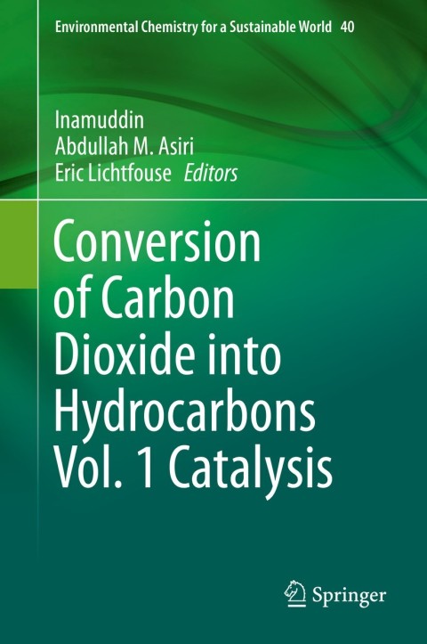 Cover image for book Conversion of Carbon Dioxide into Hydrocarbons Vol. 1 Catalysis