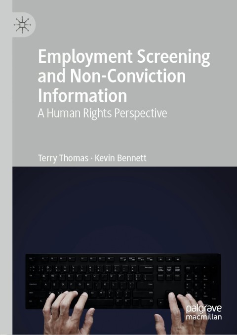 Employment Screening and Non-Conviction Information 