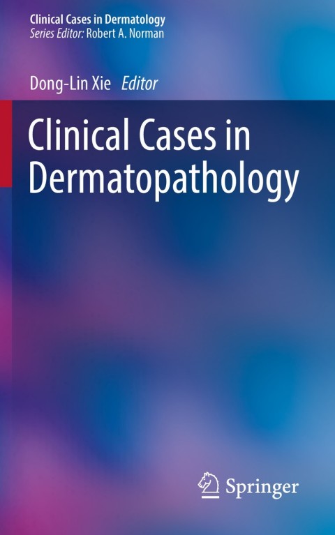 Cover image for book Clinical Cases in Dermatopathology