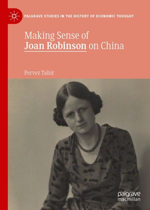 Cover image for book Making Sense of Joan Robinson on China