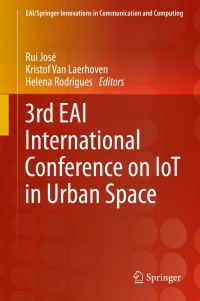Cover image: 3rd EAI International Conference on IoT in Urban Space 9783030289249