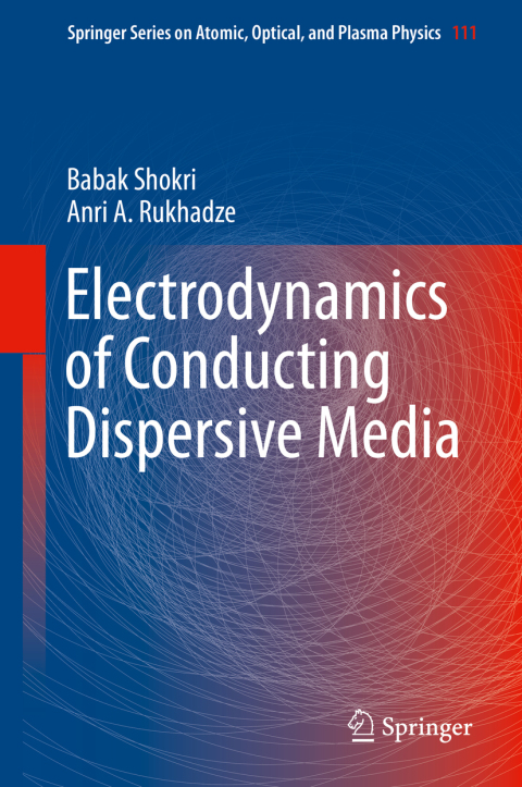 Cover image for book Electrodynamics of Conducting Dispersive Media