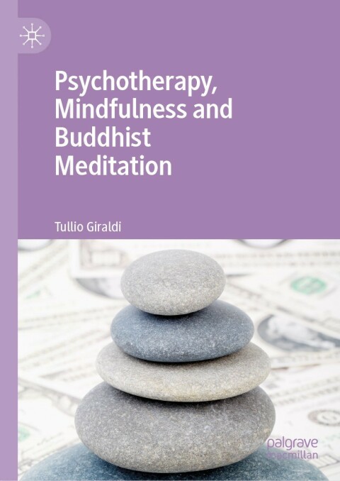 Cover image for book Psychotherapy, Mindfulness and Buddhist Meditation