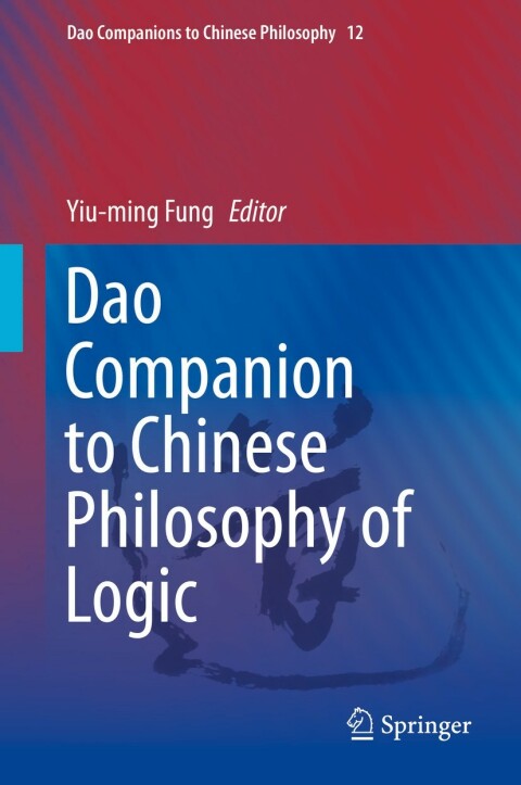 Cover image for book Dao Companion to Chinese Philosophy of Logic