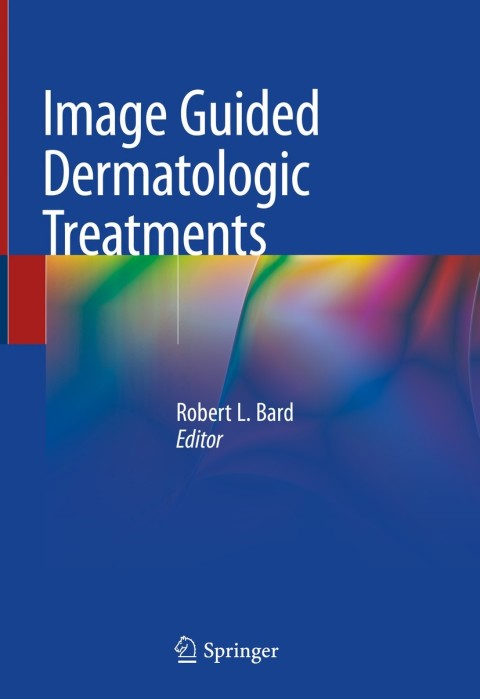Cover image for book Image Guided Dermatologic Treatments