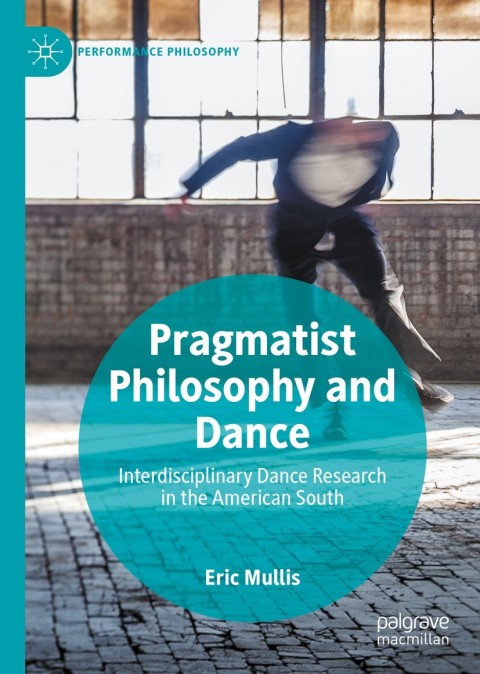 Cover image for book Pragmatist Philosophy and Dance