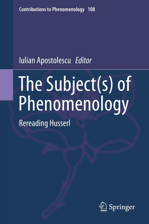 Cover image for book The Subject(s) of Phenomenology
