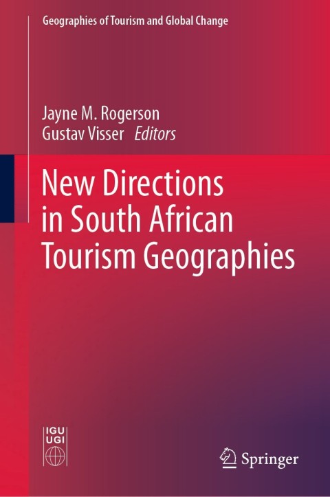 Cover image for book New Directions in South African Tourism Geographies