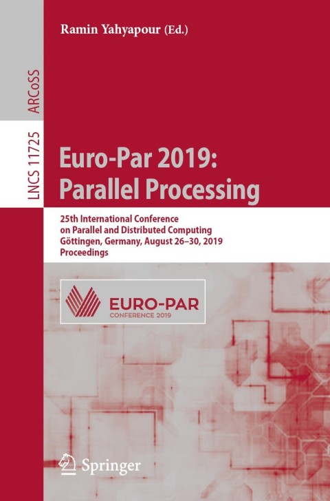 Cover image for book Euro-Par 2019: Parallel Processing